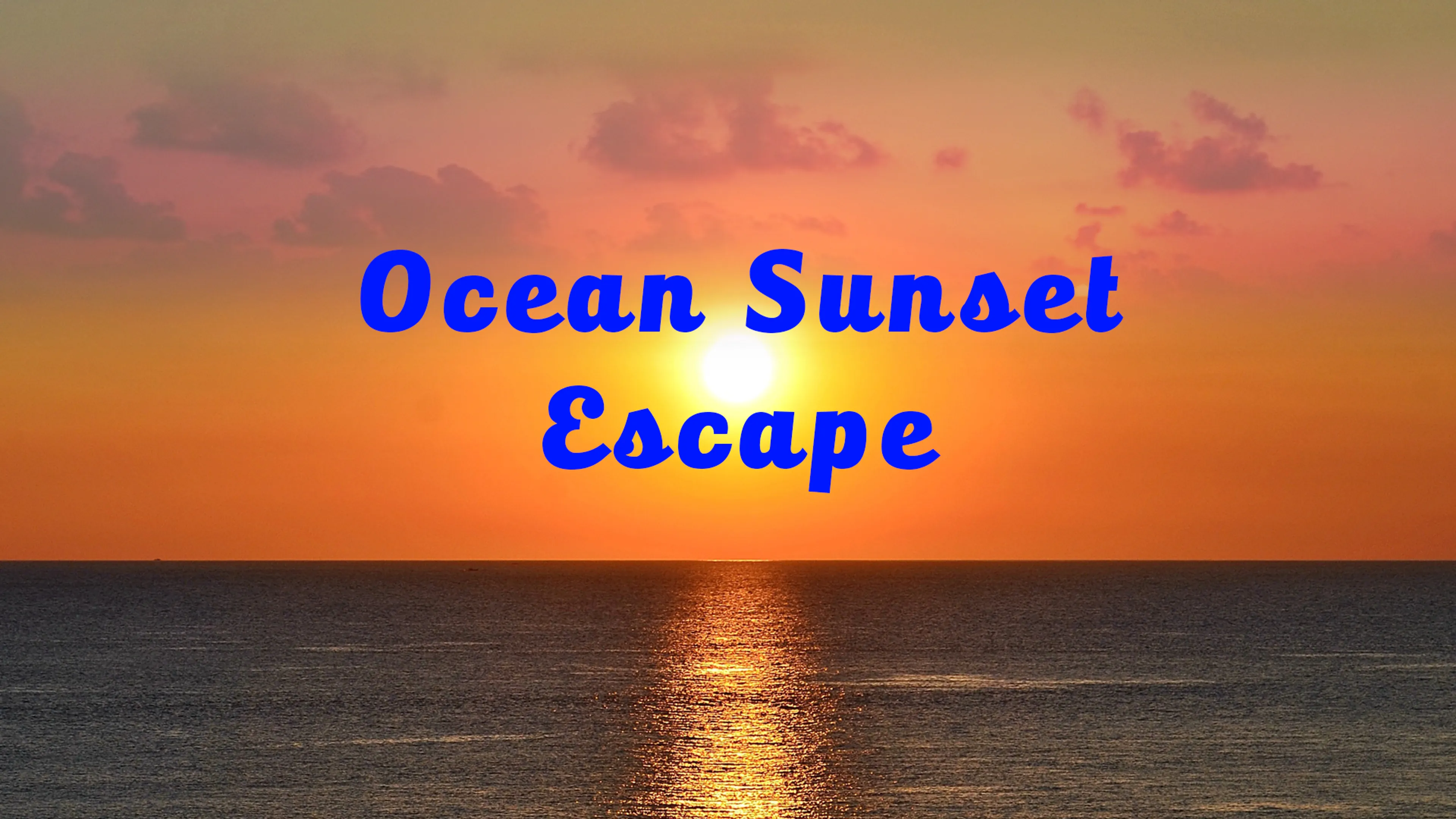 Ocean Sunset Escape poster